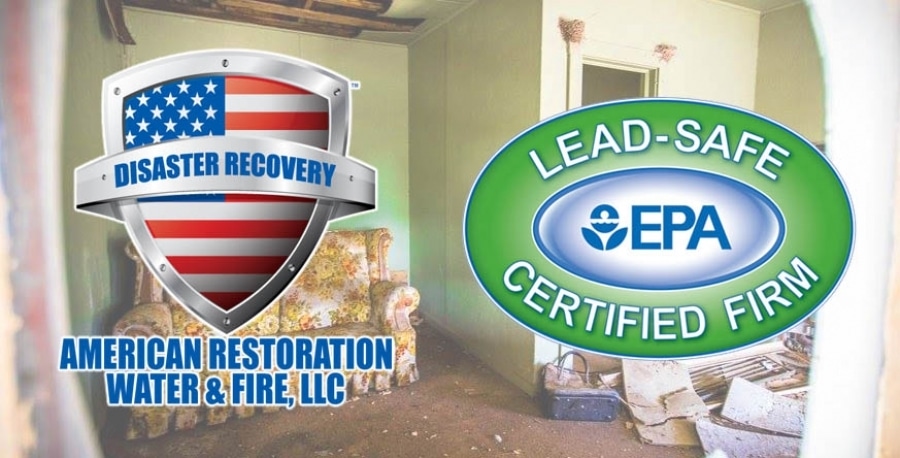 American Restoration Water & Fire is Lead-Safe Certified