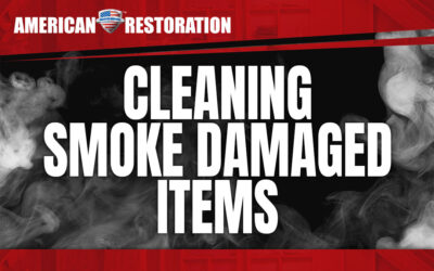 Restoring Your Smoke-Damaged Items