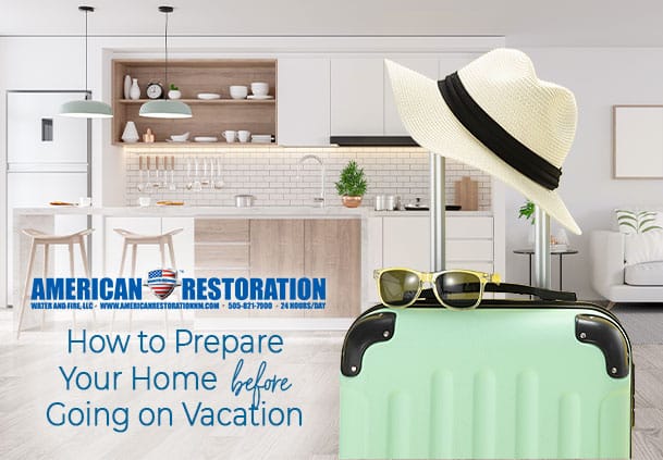 Preparing Your Home for Vacation