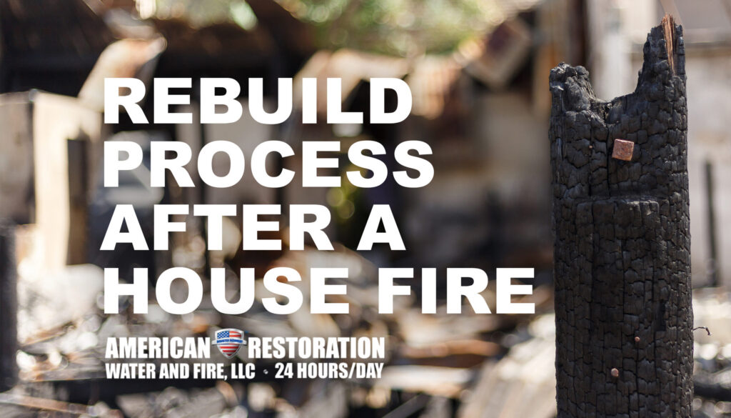 Rebuild Process After A Home Fire